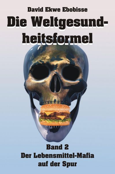 Produktbild: Die Weltgesundheitsformel 2