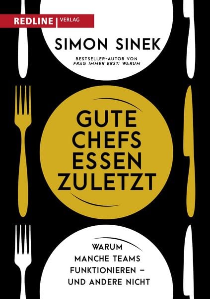 Produktbild: Gute Chefs essen zuletzt