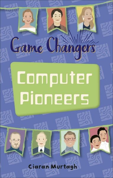 Produktbild: Reading Planet KS2 - Game-Changers: Computer Pioneers - Level 3: Venus/Brown band