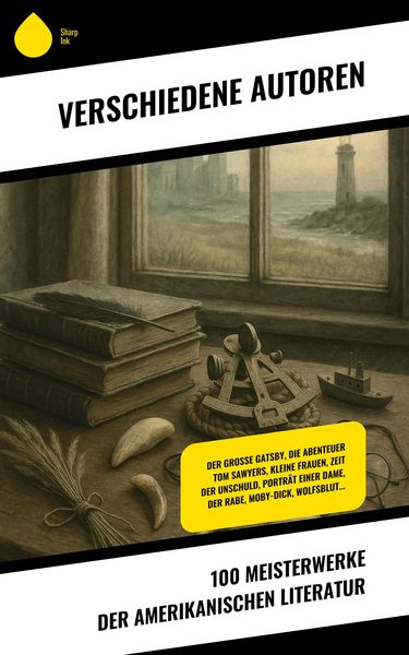 Produktbild: 100 Meisterwerke der amerikanischen Literatur