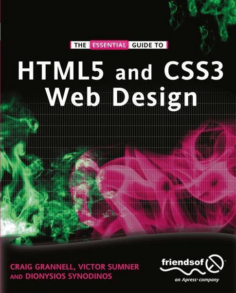 Produktbild: The Essential Guide to HTML5 and CSS3 Web Design