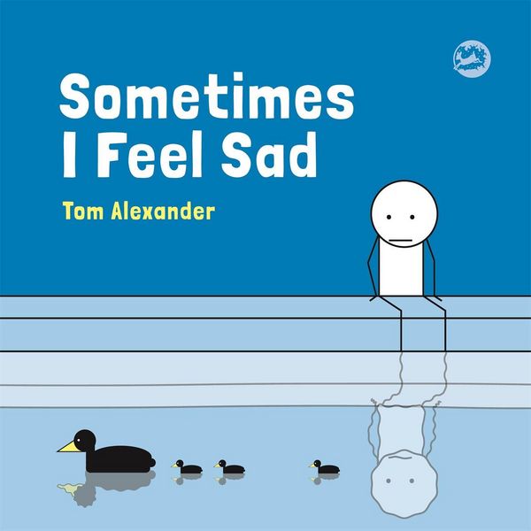 Produktbild: Sometimes I Feel Sad