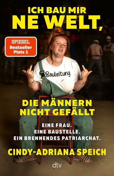 Produktbild: Ich bau mir 'ne Welt, die M&auml;nnern nicht gef&auml;llt