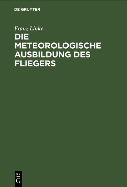 Produktbild: Die meteorologische Ausbildung des Fliegers