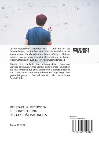 Produktbild: Mit Startup-Methoden zur Erweiterung des Gesch&auml;ftsmodells. Ein Phasenmodell zur Erschlie&szlig;ung neuer Gesch&auml;ftsfelder
