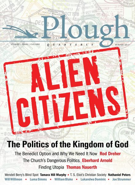 Produktbild: Plough Quarterly No. 11 - Alien Citizens