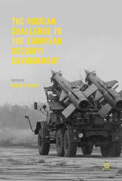 Produktbild: The Russian Challenge to the European Security Environment
