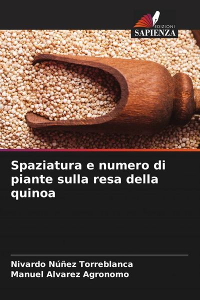 Produktbild: Spaziatura e numero di piante sulla resa della quinoa