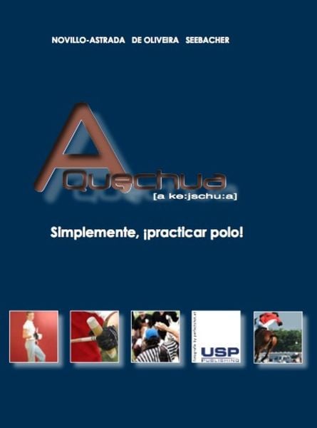 Produktbild: A Quechua - Simplemente practicar polo!