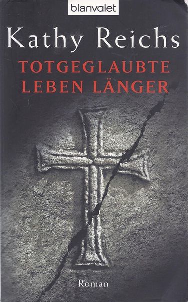 Produktbild: Totgeglaubte leben l&auml;nger / Tempe Brennan Bd.8