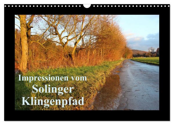 Produktbild: Impressionen vom Solinger Klingenpfad (Wandkalender 2026 DIN A3 quer), CALVENDO Monatskalender