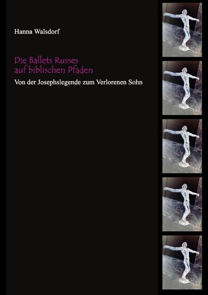 Produktbild: Die Ballets Russes auf biblischen Pfaden