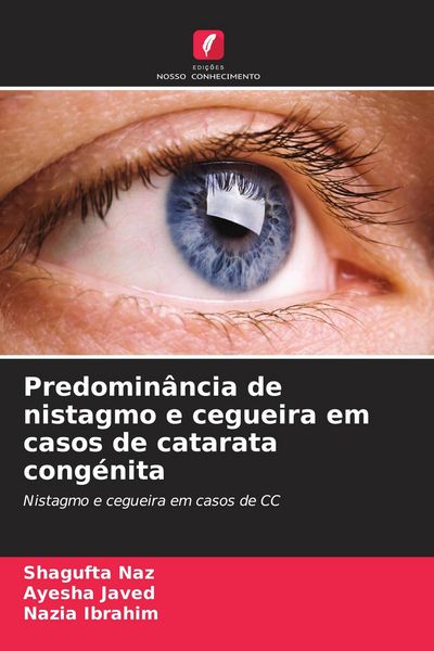 Produktbild: Predomin&acirc;ncia de nistagmo e cegueira em casos de catarata cong&eacute;nita