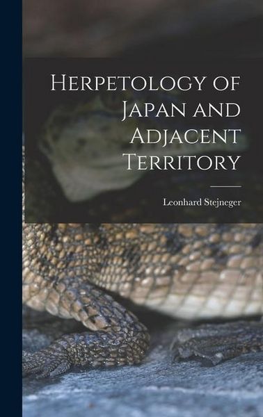 Produktbild: Herpetology of Japan and Adjacent Territory