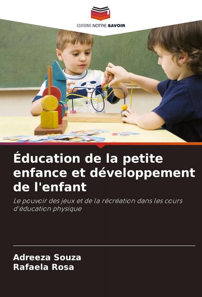 Produktbild: &Eacute;ducation de la petite enfance et d&eacute;veloppement de l'enfant