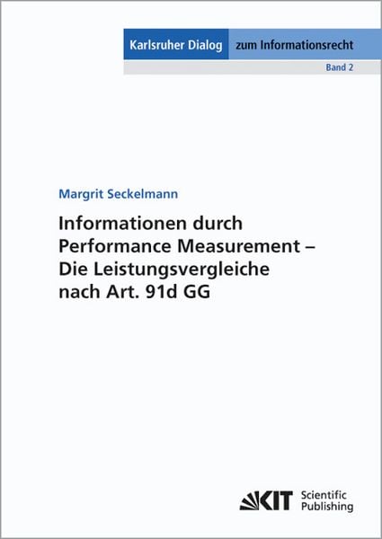 Produktbild: Informationen durch Performance Measurement - Die Leistungsvergleiche nach Art. 91d GG