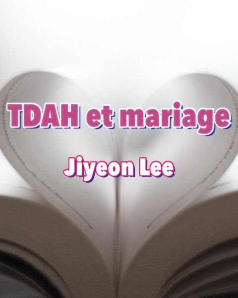 Produktbild: TDAH et mariage