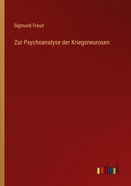 Produktbild: Zur Psychoanalyse der Kriegsneurosen