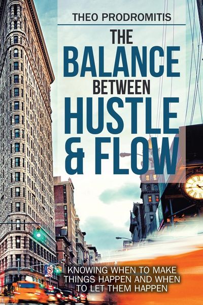Produktbild: The Balance Between Hustle & Flow