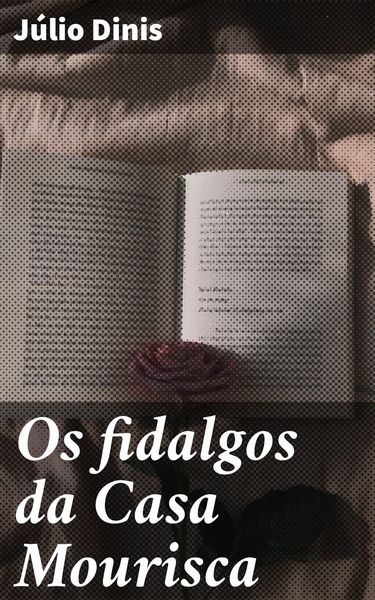 Produktbild: Os fidalgos da Casa Mourisca