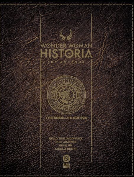 Produktbild: Wonder Woman Historia: The Amazons: Absolute Edition