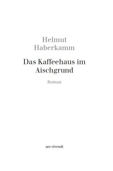 Produktbild: Das Kaffeehaus im Aischgrund