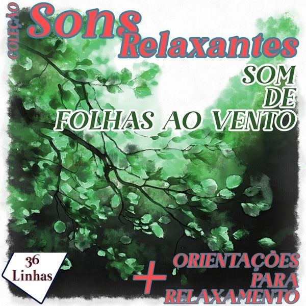 Produktbild: Cole&ccedil;&atilde;o Sons Relaxantes - sons de folhas ao vento