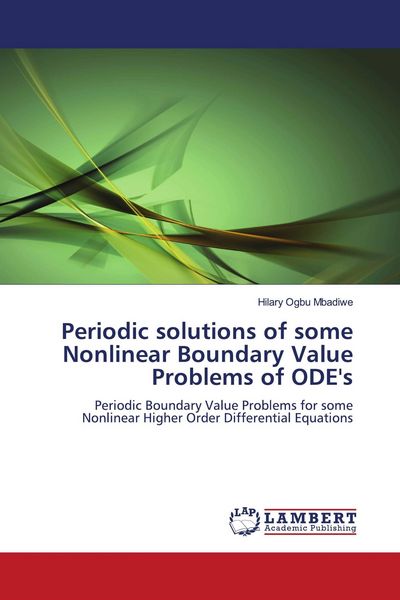 Produktbild: Periodic solutions of some Nonlinear Boundary Value Problems of ODE's