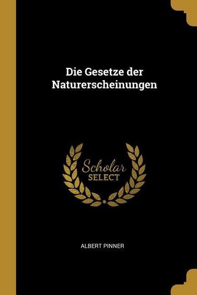 Produktbild: Die Gesetze der Naturerscheinungen