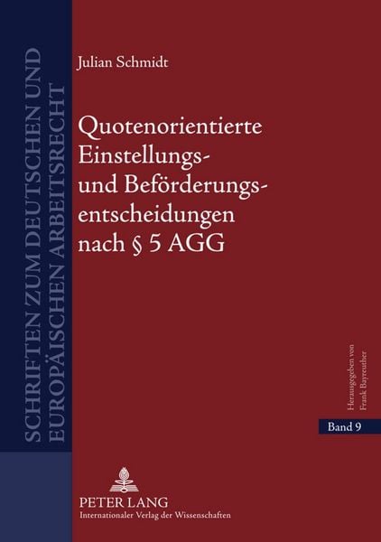Produktbild: Quotenorientierte Einstellungs- und Befoerderungsentscheidungen nach &sect; 5 AGG