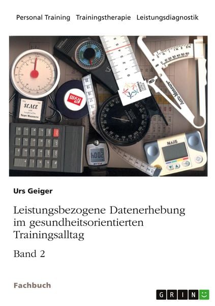 Produktbild: Leistungsbezogene Datenerhebung im gesundheitsorientierten Trainingsalltag, Band 2