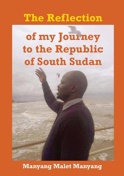 Produktbild: The Reflection of my Journey to the Republic of South Sudan