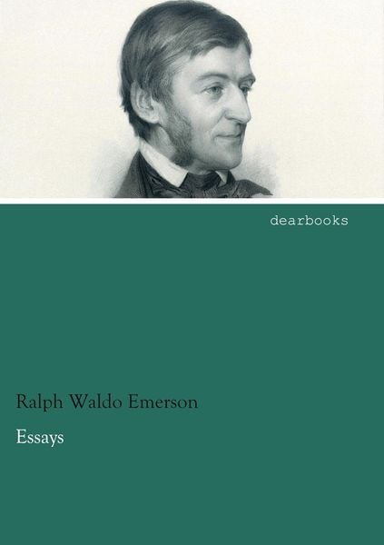 Essays, Taschenbuch von Ralph Waldo Emerson, Dearbooks, 9783954558070