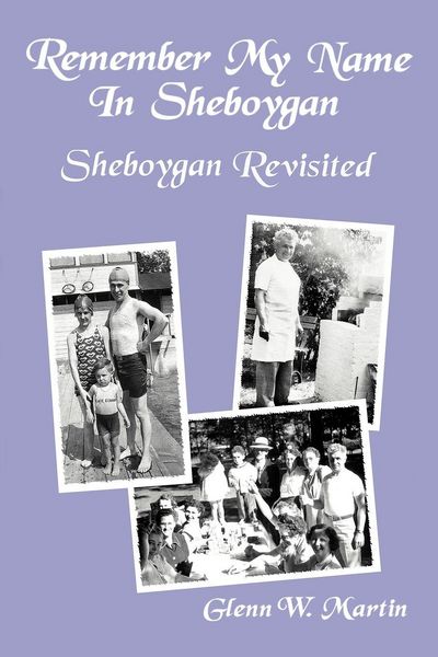 Produktbild: Remember My Name In Sheboygan - Sheboygan Revisited