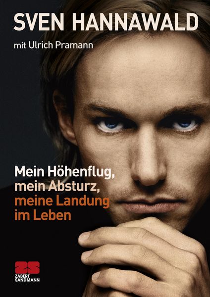 Produktbild: Mein H&ouml;henflug, mein Absturz, meine Landung im Leben