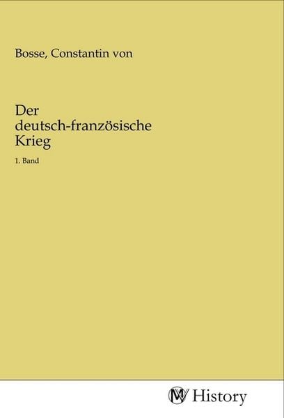 Produktbild: Der deutsch-franz&ouml;sische Krieg