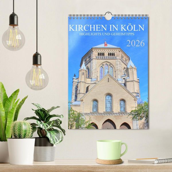 Produktbild: Kirchen in K&ouml;ln - Highlights und Geheimtipps (Wandkalender 2026 DIN A4 hoch), CALVENDO Monatskalender