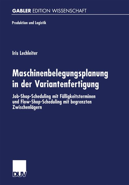 Produktbild: Maschinenbelegungsplanung in der Variantenfertigung