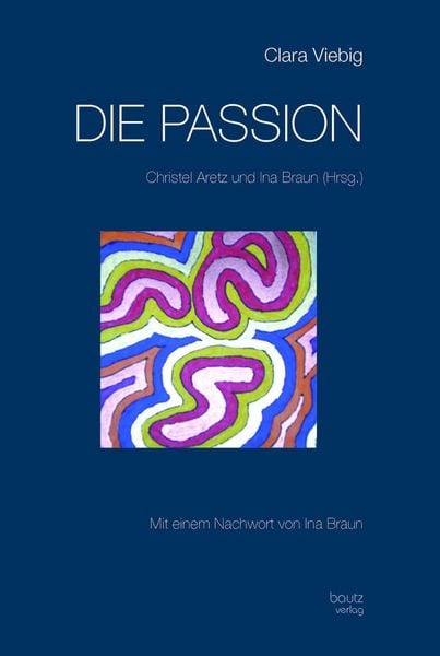 Produktbild: Clara Viebig die Passion