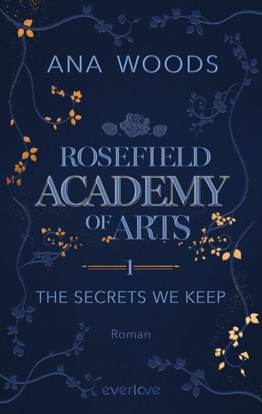 Produktbild: Rosefield Academy of Arts - The Secrets We Keep
