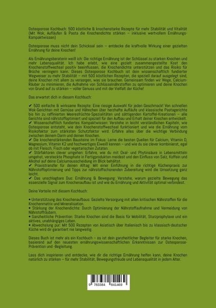 Produktbild: Osteoporose Kochbuch: 500 k&ouml;stliche & knochenstarke Rezepte f&uuml;r mehr Stabilit&auml;t und Vitalit&auml;t (Mit Wok, Aufl&auml;ufen & Pasta die Knochendichte st&auml;rken - inklusive wertvollem Ern&auml;hrungs-Kompaktwissen)