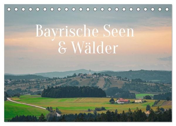 Produktbild: Bayrische Seen und W&auml;lder (Tischkalender 2027 DIN A5 quer), CALVENDO Monatskalender