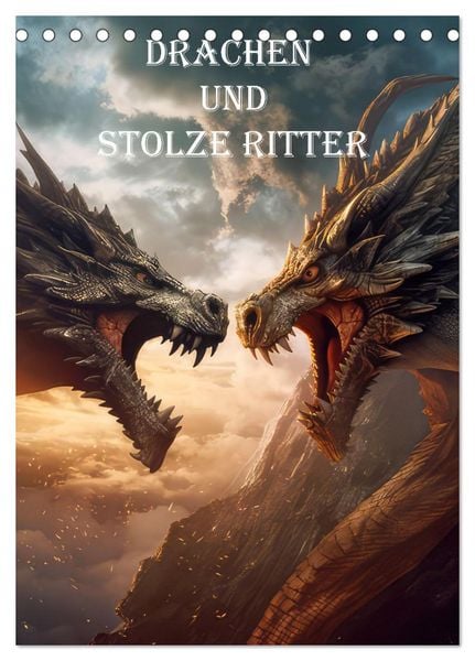 Produktbild: Drachen und stolze Ritter (Tischkalender 2026 DIN A5 hoch), CALVENDO Monatskalender