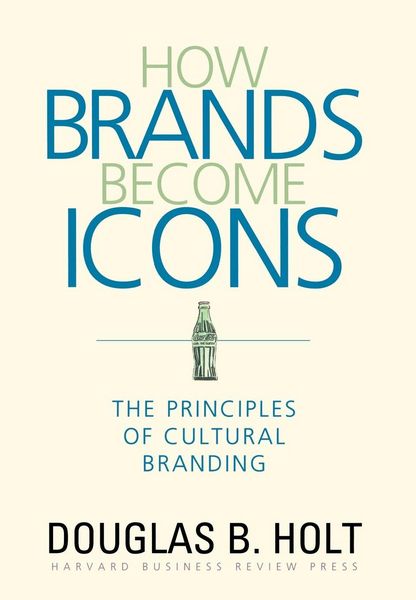 Produktbild: How Brands Become Icons