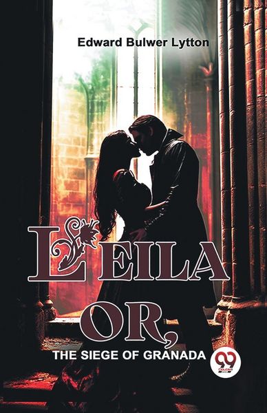 Produktbild: Leila Or, The Siege Of Granada