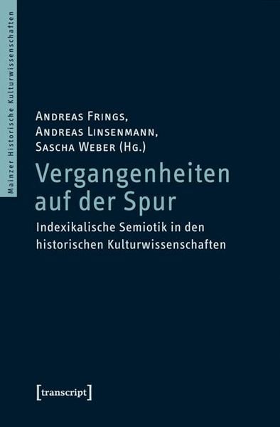 Produktbild: Vergangenheiten auf der Spur