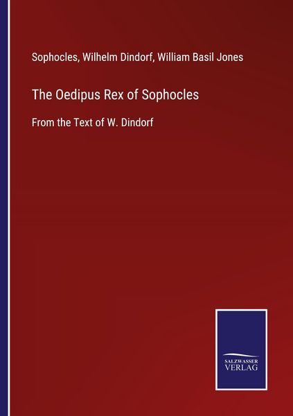Produktbild: The Oedipus Rex of Sophocles