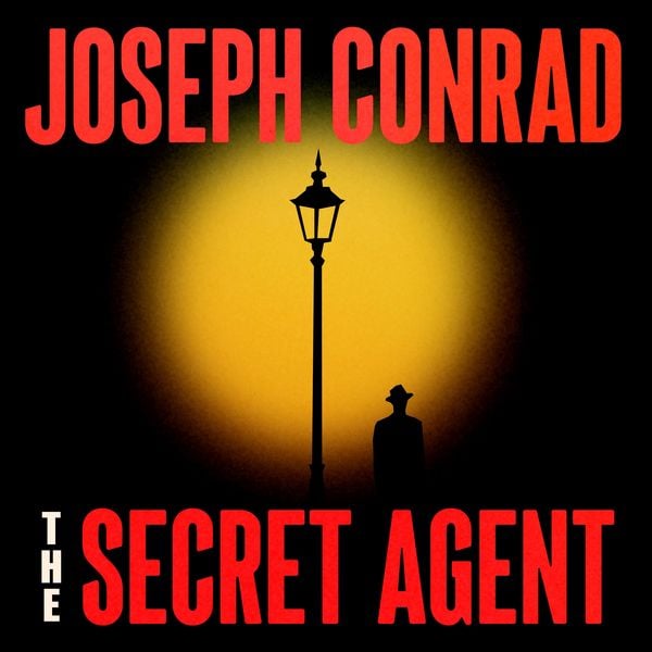 The Secret Agent - Joseph Conrad, Audio, 9781836771661