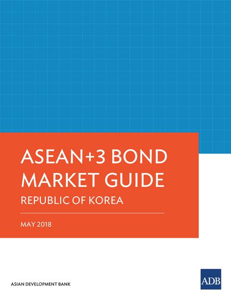Produktbild: ASEAN+3 Bond Market Guide Republic of Korea