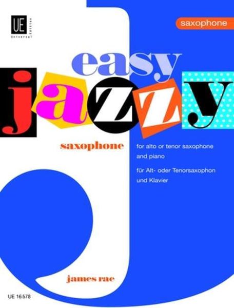 Produktbild: Rae, J: Easy Jazzy Saxophone
